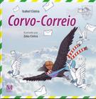 Corvo-correio - MAZZA EDICOES