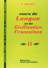 Cours de langue et de civilisation francaises 2 - AO LIVRO TECNICO (IMPERIAL NOV