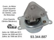 Coxim do Motor Lado Esquerdo (Lado do Motorista, Câmbio Manual para Chevrolet Astra, Vectra, Zafira