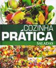 Cozinha Prática Saladas - Capa Dura