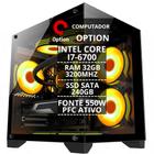 Cpu Pc Gamer Intel Core I7 6700 3.4ghz 32gb Ssd 240gb 550w PFC Ativo - Option Soluções - Option Info