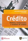 Credito - historia, fundamentos e modelos de analise