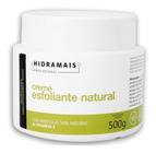 Creme Esfoliante Natural Hidramais Com Vitamina E - 500g