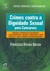 Crimes contra a dignidade sexual para concursos - col.provas e concursos
