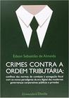 Crimes Contra a Ordem Tributária