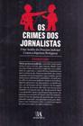 Crimes dos Jornalistas, Os - ALMEDINA