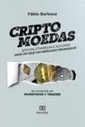 Criptomoedas - bitcoin, ethereum e altcoins - mais do que um mercado promissor