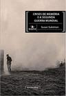 Crises de memoria e a segunda guerra mundial