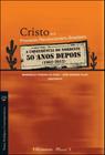 Cristo e o processo revolucionário brasileiro: a conferência do nordeste 50 anos depois (1962-2012)