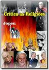 Critica as religioes - CLUBE DE AUTORES