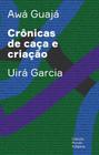 Crônicas De Caça e Criação