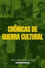 Crônicas de guerra cultural