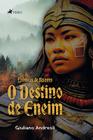 Crônicas de Ruamu: O Destino de Eneim - Viseu