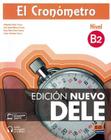 CRONOMETRO B2, EL - MANUAL DE PREPARACION DEL DELE + CD - 3ª ED