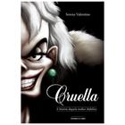 Cruella - A História Daquela Mulher Diabólica - Universo dos Livros