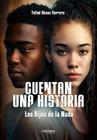 Cuentan una historia - Letrame