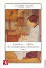 Cuentos Y Relatos De La Literatura Colombiana - Fondo de Cultura Económica