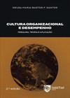 Cultura organizacional e desempenho - pesquisa, teoria e aplicacao - SAINT PAUL EDITORA