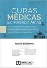 Curas médicas extraordinárias - MIZUNO*