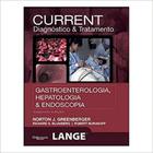 Current gastroenterologia hepatologia e endoscopia - DI LIVROS EDITORA LTDA