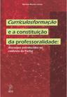 Curriculosformação e a constituição da professoralidade - UESB