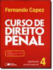 Curso De Direito Penal - Vol. 4 - Legislacao Penal Especial - 7ª Ed - SARAIVA JUR