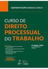 Curso De Direito Processual Do Trabalho - FORENSE