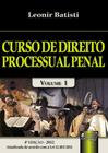 Curso de Direito Processual Penal - Vol.1 - JURUA