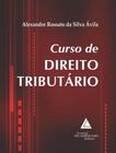 Curso De Direito Tributario - LIVRARIA DO ADVOGADO