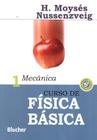 CURSO DE FISICA BASICA - VOL. 1 - MECANICA - 5ª ED - EDGARD BLUCHER