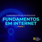 Curso de Informática Básica: Fundamentos em Internet parte 1 - ComSchool