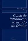 Curso de introducao ao estudo do direito - 04 ed - NOESES