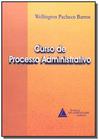 Curso de processo administrativo - LIVRARIA DO ADVOGADO