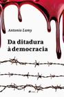 Da Ditadura á Democracia -