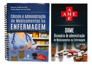DAME - Ame + Cálculo Administração Medicamentos Na Enfermagem