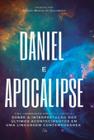 Daniel e apocalipse uma abordagem bíblica e crítica - CLUBE DE AUTORES