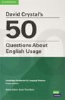 David Crystal's 50 Questions About English Usage Pocket Editions - Cambridge University Press - ELT