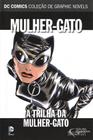 Dc Graphic Novels - A Trinha Da Mulher-Gato - Eaglemoss