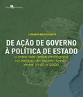 De Ação de Governo À Política de Estado: o Caso das Áreas Protegidas no Estado do Espírito Santo Ent - Paco Editorial