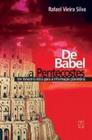 De babel a pentecostes - um itinerario etico para a...vol.3