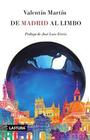 De madrid al limbo - Lastura Ediciones