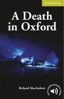 Death in oxford, a level starter - CAMBRIDGE UNIVERSITY PRESS - ELT