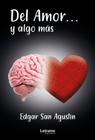 Del amor...y algo más - Letrame