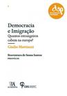 Democracia e imigraçao - ALMEDINA BRASIL