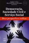 Democracia, Sociedade Civil e Serviço Social: uma Perspectiva Crítica