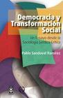 Democracia y transformación social. Un ensayo desde la sociología jurídica crítica - Grupo Editor Orfila Valentini