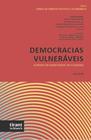 Democracias Vulneráveis: Europa da identidade ao cuidado - Coleção Direito Político e Econômico Vol 1 - Tirant Lo Blanch