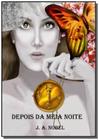 Depois da meia noite - CLUBE DE AUTORES