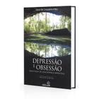 Depressão e Obsessão - ESPIRITIZAR