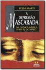 Depressão Mascarada Clin.médica - IBEP